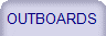 OUTBOARDS