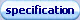 specification