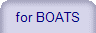 for BOATS